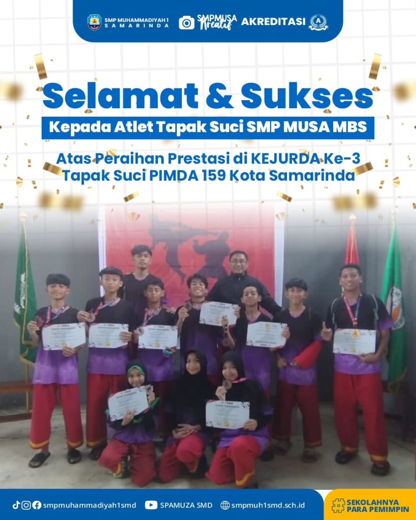 Selamat & Sukses Kepada Atlet Tapak Suci SMP Muhammadiyah 1 Modern Boarding School Samarinda