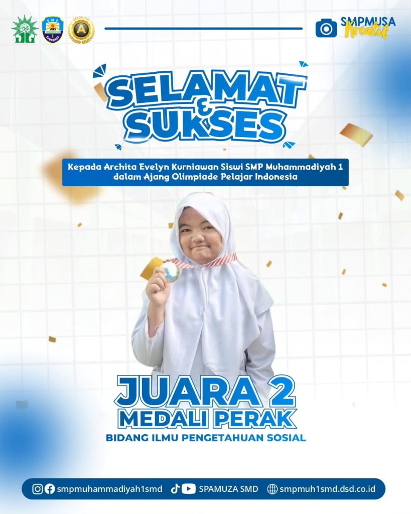 Selamat & Sukses atas diraihnya Juara 2 (Medali Perak) bidang Ilmu Pengetahuan Sosial dalam Ajang Olimpiade Pelajar Indonesia