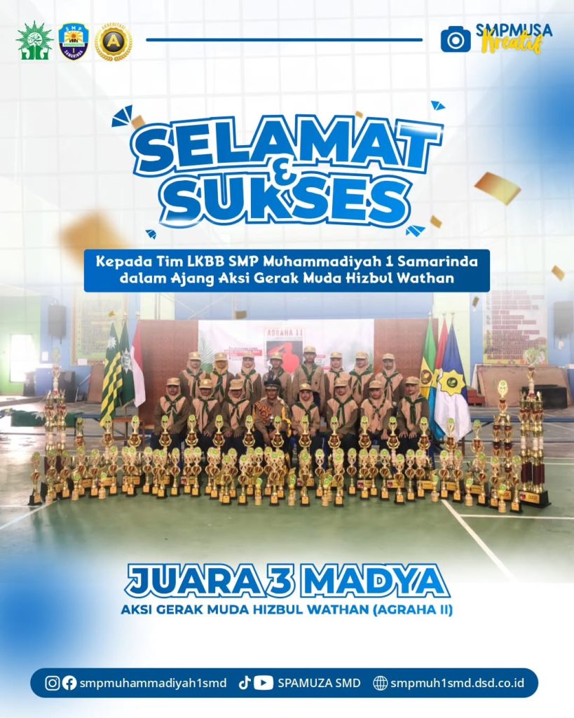 Selamat & Sukses atas diraihnya Juara Madya 3 Aksi Gerak Muda Hizbul Wathan (AGRAHA II)