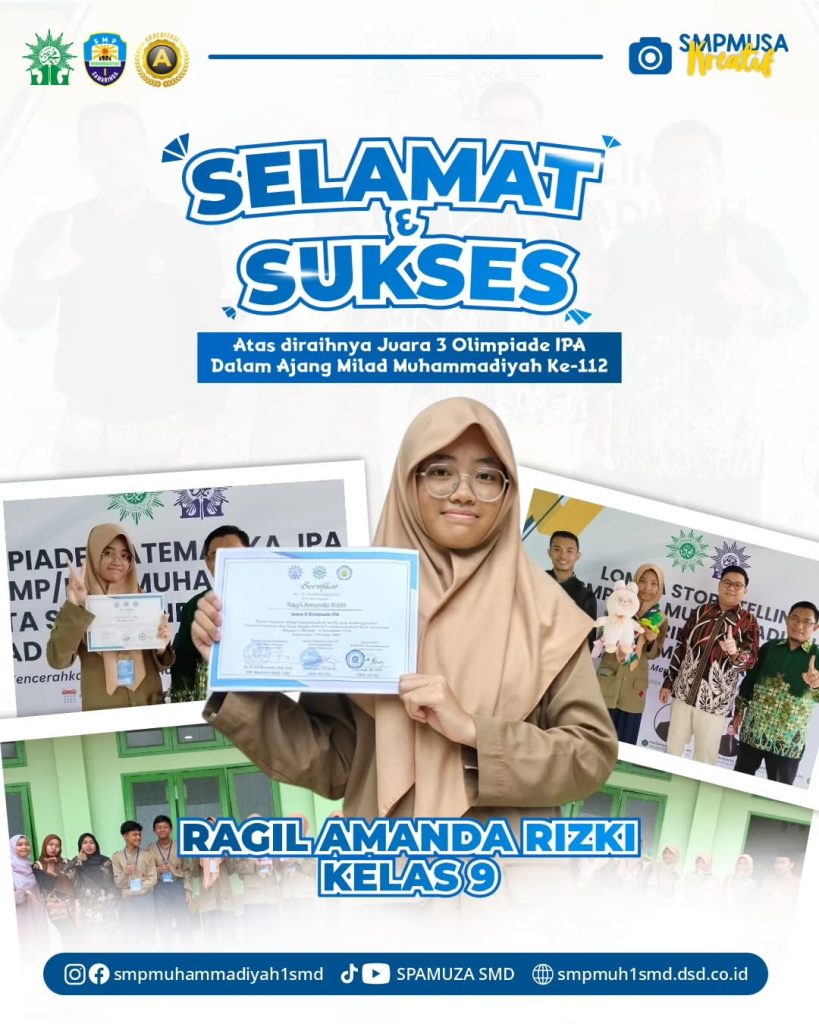 Selamat & Sukses atas diraihnya Juara 3 Olimpiade IPA dalam Ajang Milad Muhammadiyah ke-112