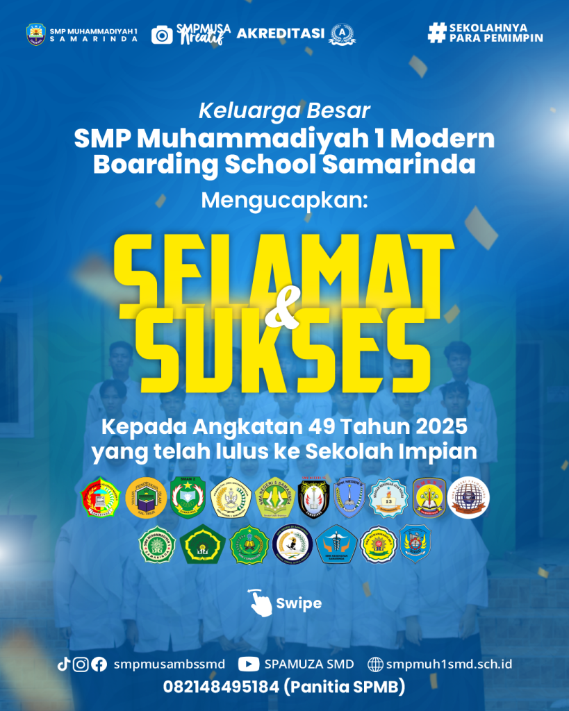 Selamat & Sukses Kepada Angkatan 49 Tahun 2025 yang Telah Lulus ke Sekolah Impian
