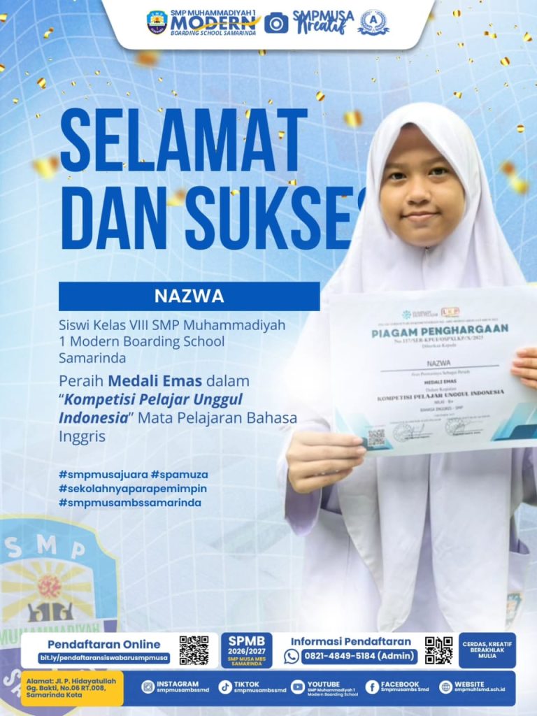 Selamat & Sukses Nazwa atas perolehan Medali Emas dalam ajang Kompetisi Pelajar Unggul Indonesia bidang Bahasa Inggris