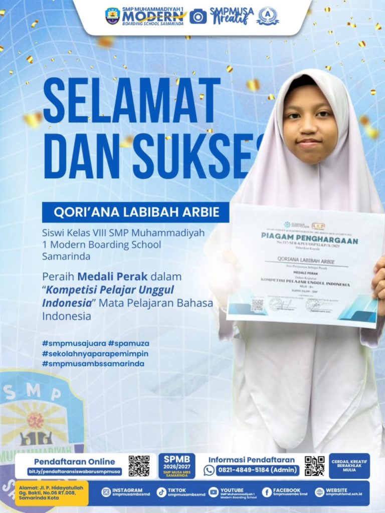 Selamat & Sukses Qori’ana Labibah Arbie atas perolehan Medali Perak dalam ajang Kompetisi Pelajar Unggul Indonesia bidang Pendidikan Agama Islam